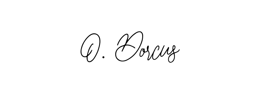 The best way (Bearetta-2O07w) to make a short signature is to pick only two or three words in your name. The name O. Dorcus include a total of six letters. For converting this name. O. Dorcus signature style 12 images and pictures png