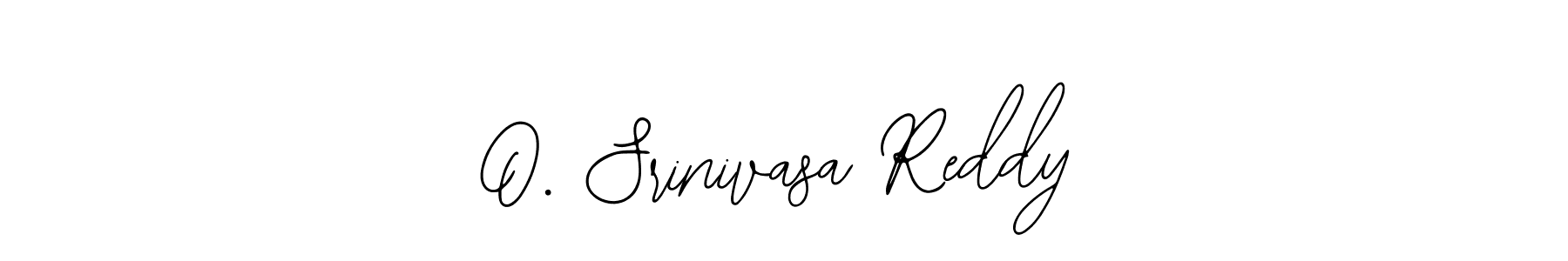 Design your own signature with our free online signature maker. With this signature software, you can create a handwritten (Bearetta-2O07w) signature for name O. Srinivasa Reddy. O. Srinivasa Reddy signature style 12 images and pictures png