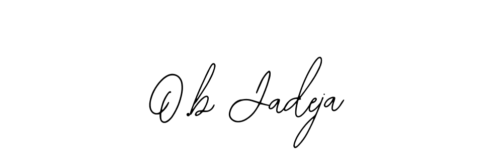 You should practise on your own different ways (Bearetta-2O07w) to write your name (O.b Jadeja) in signature. don't let someone else do it for you. O.b Jadeja signature style 12 images and pictures png