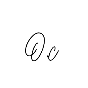 It looks lik you need a new signature style for name O.c. Design unique handwritten (Bearetta-2O07w) signature with our free signature maker in just a few clicks. O.c signature style 12 images and pictures png