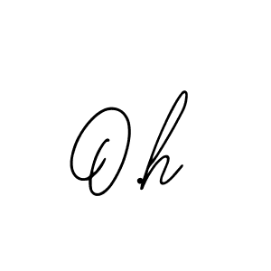 Make a beautiful signature design for name O.h. With this signature (Bearetta-2O07w) style, you can create a handwritten signature for free. O.h signature style 12 images and pictures png