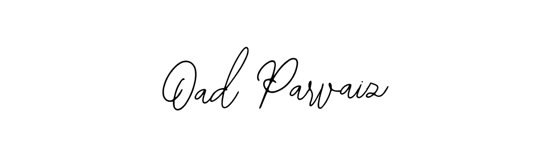 Make a short Oad Parvaiz signature style. Manage your documents anywhere anytime using Bearetta-2O07w. Create and add eSignatures, submit forms, share and send files easily. Oad Parvaiz signature style 12 images and pictures png