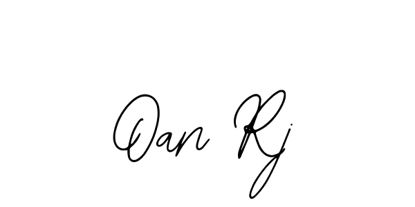 You should practise on your own different ways (Bearetta-2O07w) to write your name (Oan Rj) in signature. don't let someone else do it for you. Oan Rj signature style 12 images and pictures png