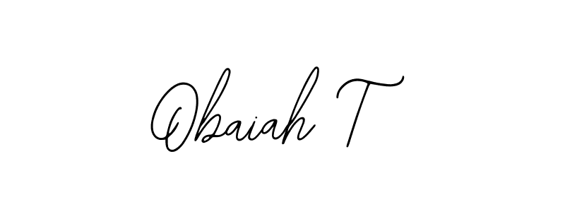 Also we have Obaiah T name is the best signature style. Create professional handwritten signature collection using Bearetta-2O07w autograph style. Obaiah T signature style 12 images and pictures png