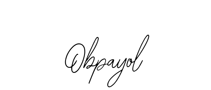Once you've used our free online signature maker to create your best signature Bearetta-2O07w style, it's time to enjoy all of the benefits that Obpayol name signing documents. Obpayol signature style 12 images and pictures png