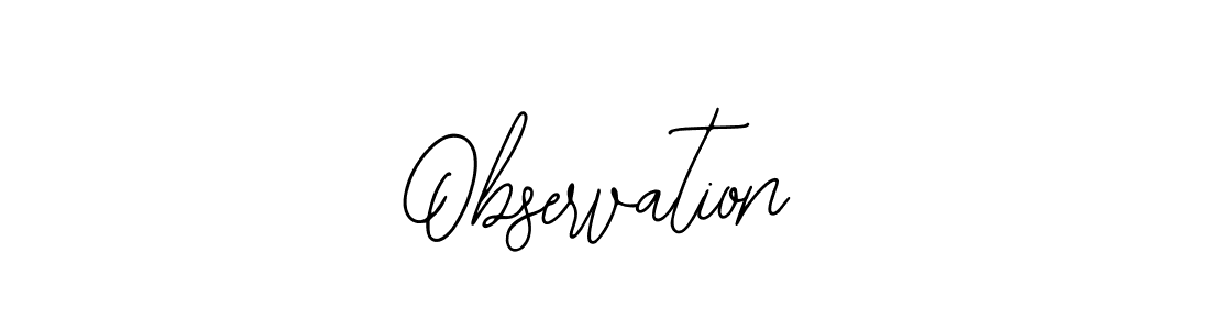 Make a beautiful signature design for name Observation. With this signature (Bearetta-2O07w) style, you can create a handwritten signature for free. Observation signature style 12 images and pictures png