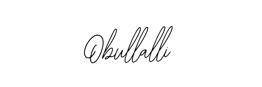 Make a beautiful signature design for name Obullalli. With this signature (Bearetta-2O07w) style, you can create a handwritten signature for free. Obullalli signature style 12 images and pictures png