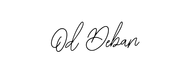 if you are searching for the best signature style for your name Od Deban. so please give up your signature search. here we have designed multiple signature styles  using Bearetta-2O07w. Od Deban signature style 12 images and pictures png