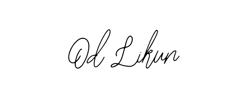 How to make Od Likun name signature. Use Bearetta-2O07w style for creating short signs online. This is the latest handwritten sign. Od Likun signature style 12 images and pictures png