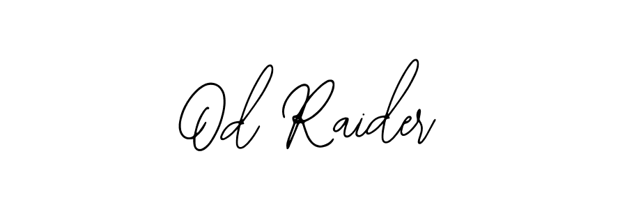 Also You can easily find your signature by using the search form. We will create Od Raider name handwritten signature images for you free of cost using Bearetta-2O07w sign style. Od Raider signature style 12 images and pictures png