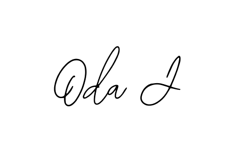 You should practise on your own different ways (Bearetta-2O07w) to write your name (Oda J) in signature. don't let someone else do it for you. Oda J signature style 12 images and pictures png