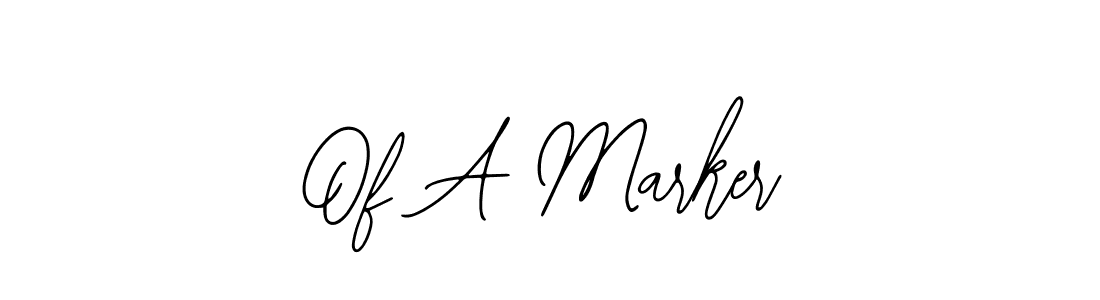 Best and Professional Signature Style for Of A Marker. Bearetta-2O07w Best Signature Style Collection. Of A Marker signature style 12 images and pictures png