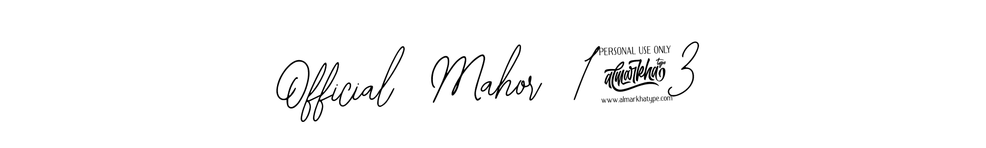 The best way (Bearetta-2O07w) to make a short signature is to pick only two or three words in your name. The name Official  Mahor  143 include a total of six letters. For converting this name. Official  Mahor  143 signature style 12 images and pictures png