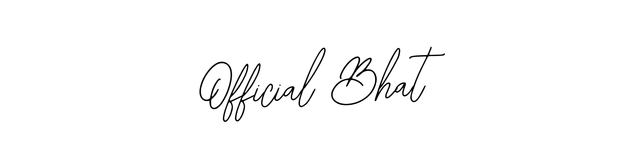 Use a signature maker to create a handwritten signature online. With this signature software, you can design (Bearetta-2O07w) your own signature for name Official Bhat. Official Bhat signature style 12 images and pictures png
