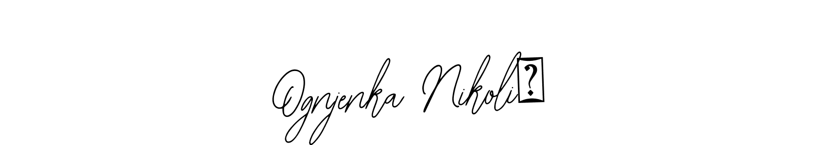 The best way (Bearetta-2O07w) to make a short signature is to pick only two or three words in your name. The name Ognjenka Nikolić include a total of six letters. For converting this name. Ognjenka Nikolić signature style 12 images and pictures png