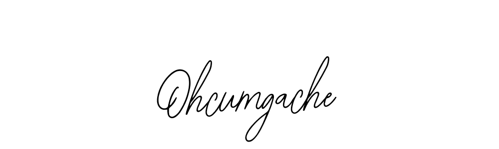 Ohcumgache stylish signature style. Best Handwritten Sign (Bearetta-2O07w) for my name. Handwritten Signature Collection Ideas for my name Ohcumgache. Ohcumgache signature style 12 images and pictures png
