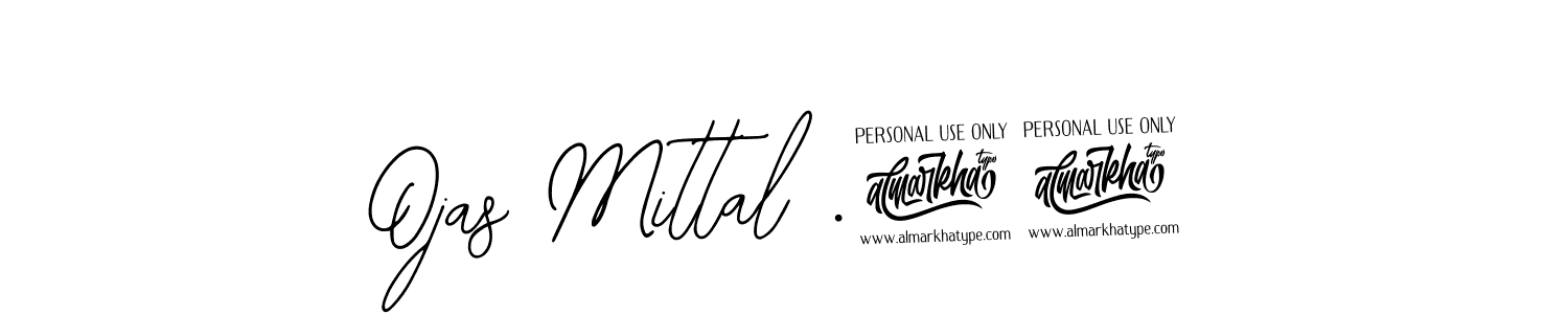 This is the best signature style for the Ojas Mittal .24 name. Also you like these signature font (Bearetta-2O07w). Mix name signature. Ojas Mittal .24 signature style 12 images and pictures png