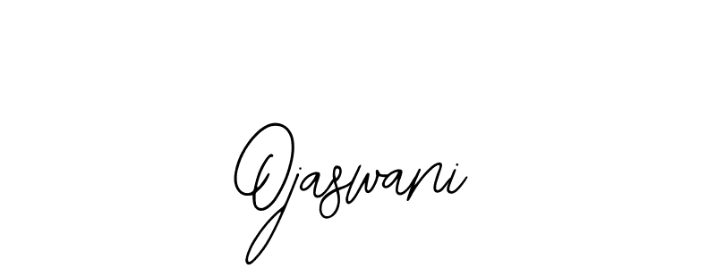 How to make Ojaswani signature? Bearetta-2O07w is a professional autograph style. Create handwritten signature for Ojaswani name. Ojaswani signature style 12 images and pictures png