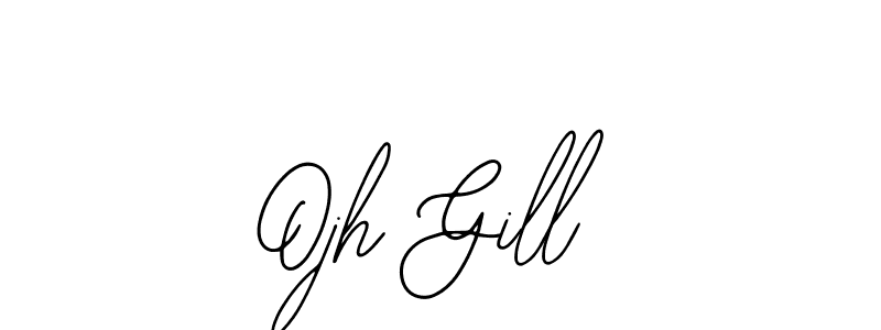 Use a signature maker to create a handwritten signature online. With this signature software, you can design (Bearetta-2O07w) your own signature for name Ojh Gill. Ojh Gill signature style 12 images and pictures png