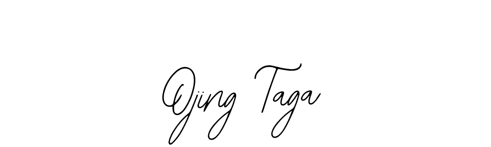 How to make Ojing Taga signature? Bearetta-2O07w is a professional autograph style. Create handwritten signature for Ojing Taga name. Ojing Taga signature style 12 images and pictures png