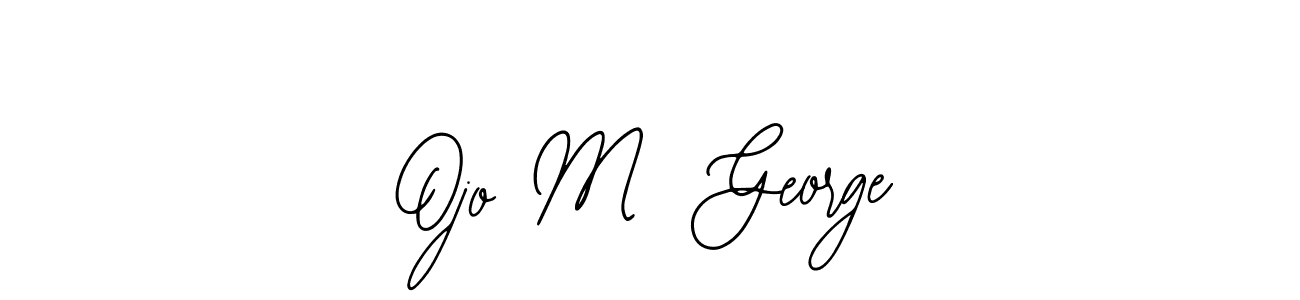 Make a short Ojo M  George signature style. Manage your documents anywhere anytime using Bearetta-2O07w. Create and add eSignatures, submit forms, share and send files easily. Ojo M  George signature style 12 images and pictures png