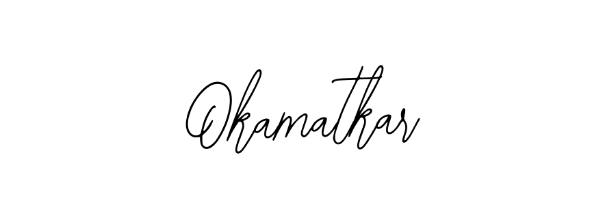 if you are searching for the best signature style for your name Okamatkar. so please give up your signature search. here we have designed multiple signature styles  using Bearetta-2O07w. Okamatkar signature style 12 images and pictures png