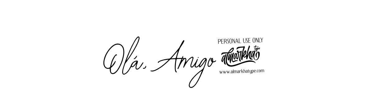 Also You can easily find your signature by using the search form. We will create Olá, Amigo! name handwritten signature images for you free of cost using Bearetta-2O07w sign style. Olá, Amigo! signature style 12 images and pictures png