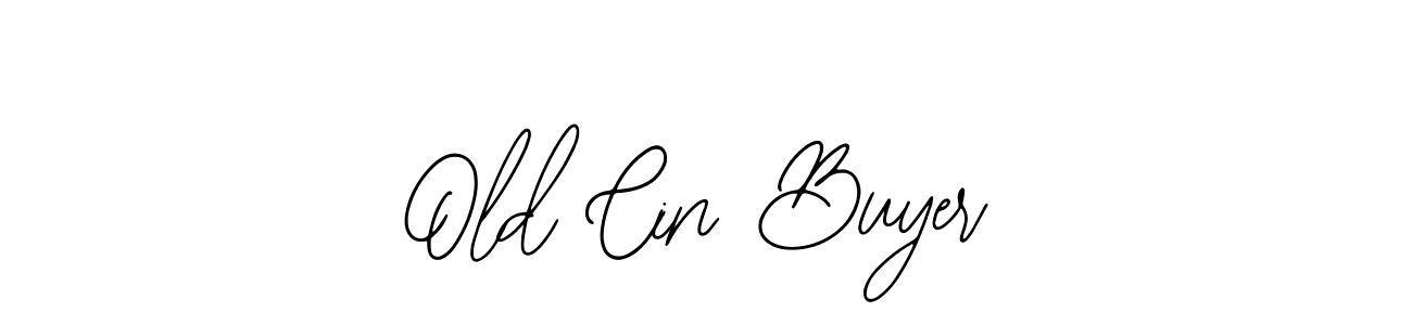 How to make Old Cin Buyer name signature. Use Bearetta-2O07w style for creating short signs online. This is the latest handwritten sign. Old Cin Buyer signature style 12 images and pictures png