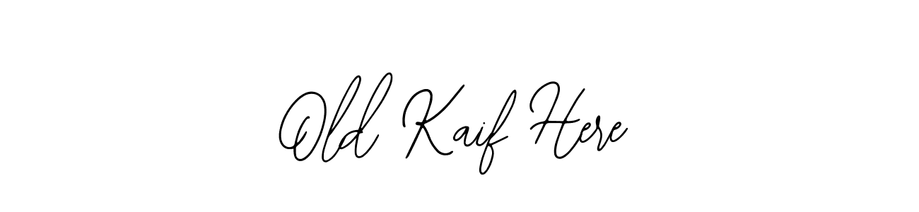 Design your own signature with our free online signature maker. With this signature software, you can create a handwritten (Bearetta-2O07w) signature for name Old Kaif Here. Old Kaif Here signature style 12 images and pictures png