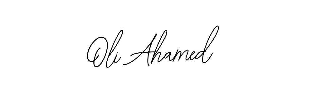 How to make Oli Ahamed signature? Bearetta-2O07w is a professional autograph style. Create handwritten signature for Oli Ahamed name. Oli Ahamed signature style 12 images and pictures png