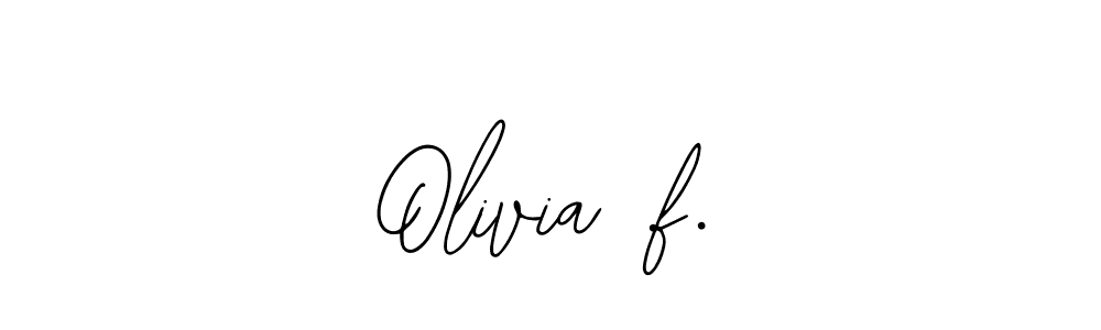 Best and Professional Signature Style for Olivia .f.. Bearetta-2O07w Best Signature Style Collection. Olivia .f. signature style 12 images and pictures png