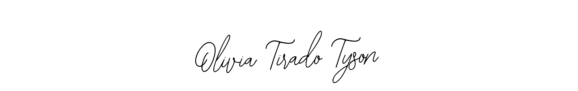 Make a beautiful signature design for name Olivia Tirado Tyson. Use this online signature maker to create a handwritten signature for free. Olivia Tirado Tyson signature style 12 images and pictures png
