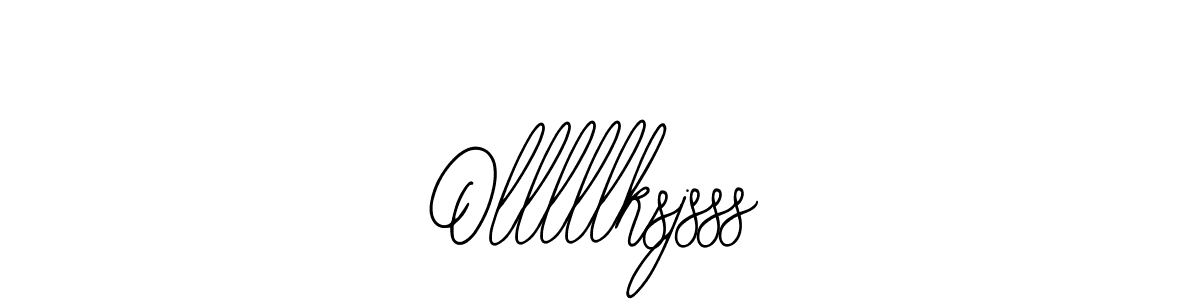 How to make Olllllksjsss signature? Bearetta-2O07w is a professional autograph style. Create handwritten signature for Olllllksjsss name. Olllllksjsss signature style 12 images and pictures png