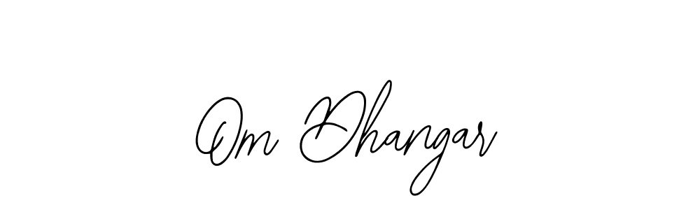 How to make Om Dhangar name signature. Use Bearetta-2O07w style for creating short signs online. This is the latest handwritten sign. Om Dhangar signature style 12 images and pictures png