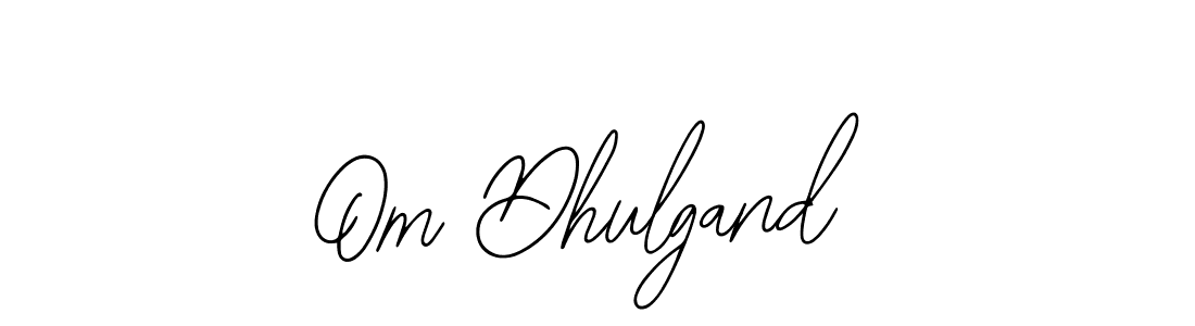 Also we have Om Dhulgand name is the best signature style. Create professional handwritten signature collection using Bearetta-2O07w autograph style. Om Dhulgand signature style 12 images and pictures png