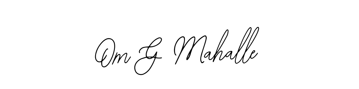 Om G Mahalle stylish signature style. Best Handwritten Sign (Bearetta-2O07w) for my name. Handwritten Signature Collection Ideas for my name Om G Mahalle. Om G Mahalle signature style 12 images and pictures png