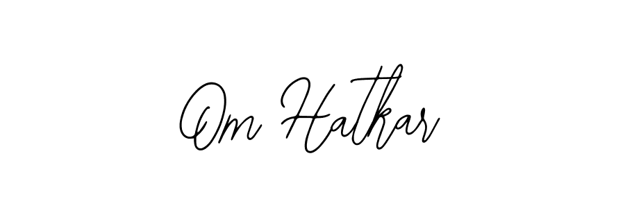 How to make Om Hatkar signature? Bearetta-2O07w is a professional autograph style. Create handwritten signature for Om Hatkar name. Om Hatkar signature style 12 images and pictures png