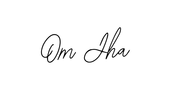 Also we have Om Jha name is the best signature style. Create professional handwritten signature collection using Bearetta-2O07w autograph style. Om Jha signature style 12 images and pictures png