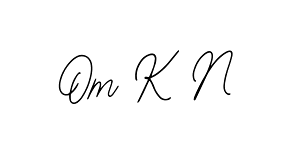 How to make Om K N name signature. Use Bearetta-2O07w style for creating short signs online. This is the latest handwritten sign. Om K N signature style 12 images and pictures png
