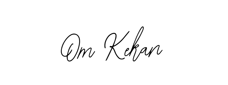 It looks lik you need a new signature style for name Om Kekan. Design unique handwritten (Bearetta-2O07w) signature with our free signature maker in just a few clicks. Om Kekan signature style 12 images and pictures png