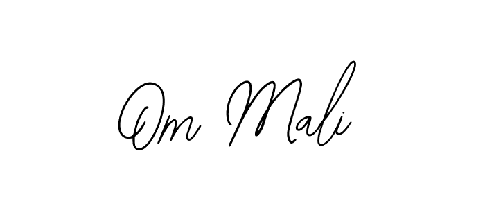 Also we have Om Mali name is the best signature style. Create professional handwritten signature collection using Bearetta-2O07w autograph style. Om Mali signature style 12 images and pictures png