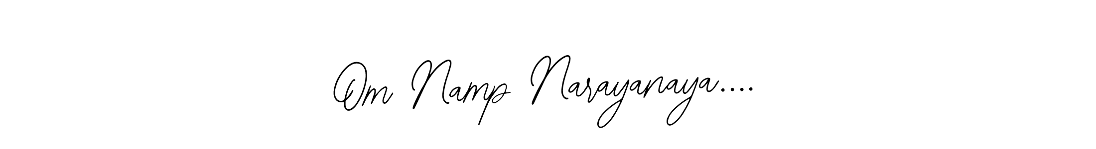 See photos of Om Namp Narayanaya.... official signature by Spectra . Check more albums & portfolios. Read reviews & check more about Bearetta-2O07w font. Om Namp Narayanaya.... signature style 12 images and pictures png