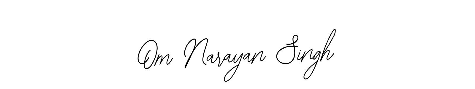 Also we have Om Narayan Singh name is the best signature style. Create professional handwritten signature collection using Bearetta-2O07w autograph style. Om Narayan Singh signature style 12 images and pictures png