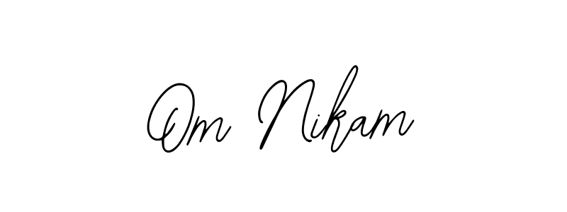How to make Om Nikam signature? Bearetta-2O07w is a professional autograph style. Create handwritten signature for Om Nikam name. Om Nikam signature style 12 images and pictures png