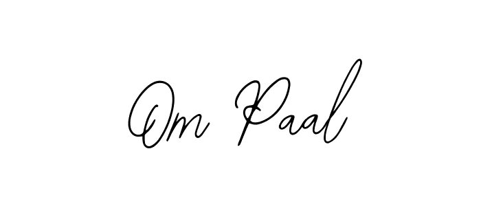 How to make Om Paal name signature. Use Bearetta-2O07w style for creating short signs online. This is the latest handwritten sign. Om Paal signature style 12 images and pictures png