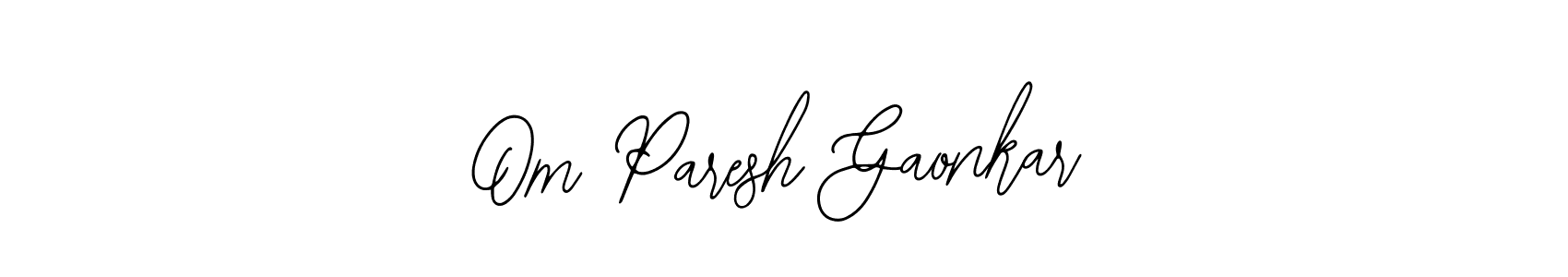 Design your own signature with our free online signature maker. With this signature software, you can create a handwritten (Bearetta-2O07w) signature for name Om Paresh Gaonkar. Om Paresh Gaonkar signature style 12 images and pictures png