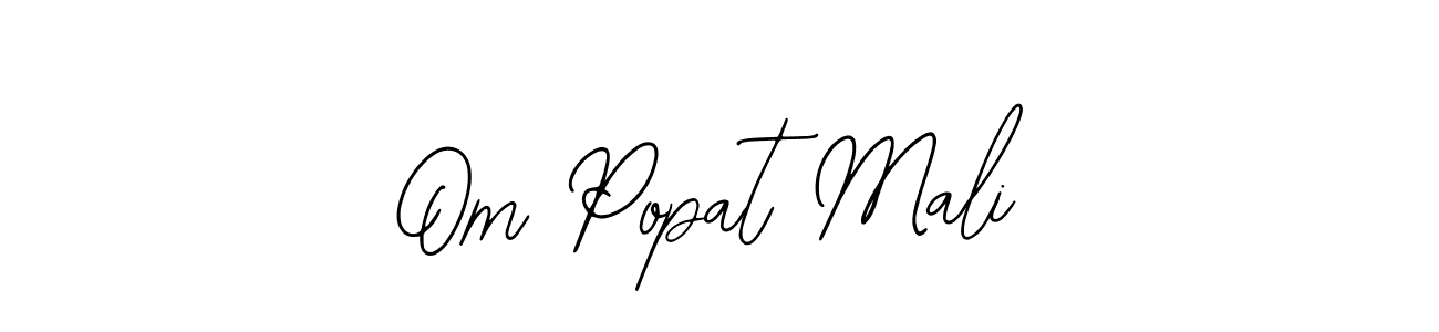 Om Popat Mali stylish signature style. Best Handwritten Sign (Bearetta-2O07w) for my name. Handwritten Signature Collection Ideas for my name Om Popat Mali. Om Popat Mali signature style 12 images and pictures png