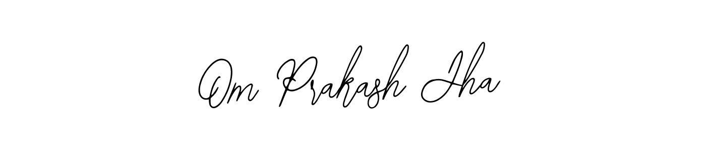 You should practise on your own different ways (Bearetta-2O07w) to write your name (Om Prakash Jha) in signature. don't let someone else do it for you. Om Prakash Jha signature style 12 images and pictures png