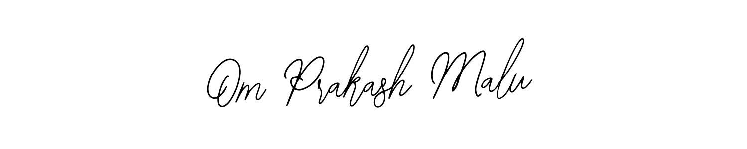 Om Prakash Malu stylish signature style. Best Handwritten Sign (Bearetta-2O07w) for my name. Handwritten Signature Collection Ideas for my name Om Prakash Malu. Om Prakash Malu signature style 12 images and pictures png