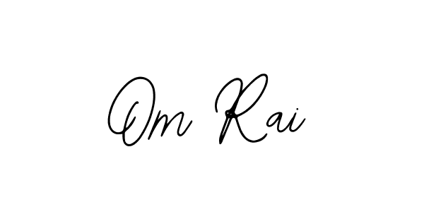 Also we have Om Rai name is the best signature style. Create professional handwritten signature collection using Bearetta-2O07w autograph style. Om Rai signature style 12 images and pictures png